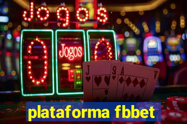 plataforma fbbet